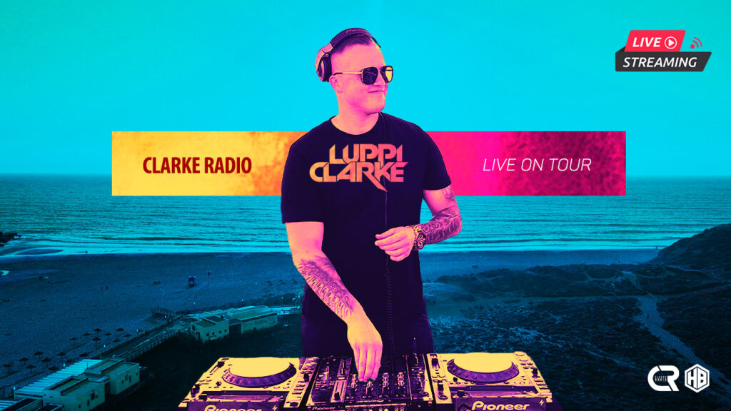 Luppi Clarke - Clarke Radio - Live On Tour - DJ Luppi Clarke